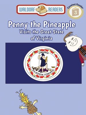 cover image of Penny the Pineapple Visits the Great State of Virginia